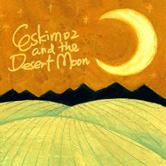 エスキモーズと砂漠の月